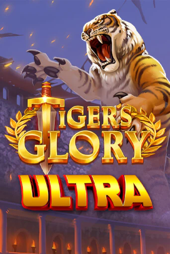 Бесплатная версия игры Tigers Glory Ultra | VAVADA KZ 