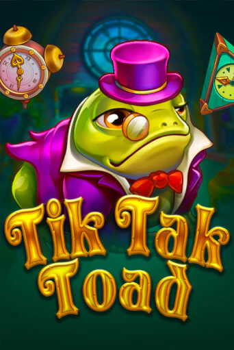 Бесплатная версия игры Tik Tak Toad | VAVADA KZ 