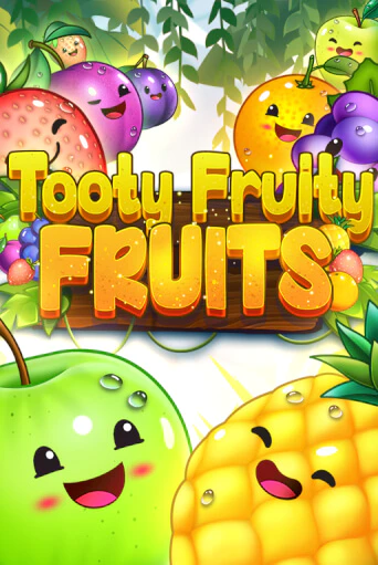 Бесплатная версия игры Tooty Fruity Fruits | VAVADA KZ 