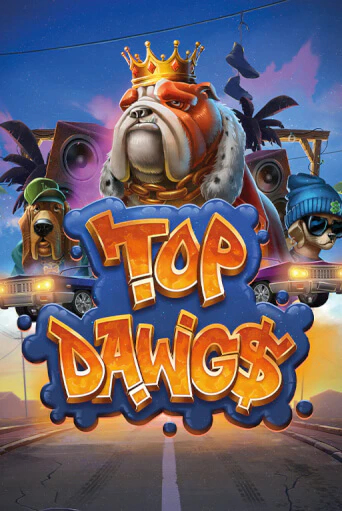 Бесплатная версия игры Top Dawg$ | VAVADA KZ 