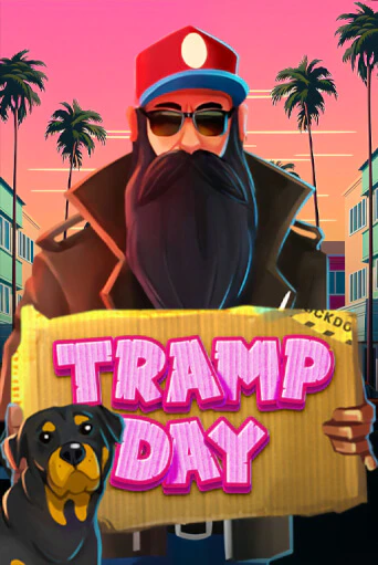 Бесплатная версия игры Tramp Day | VAVADA KZ 