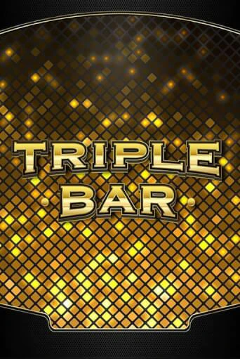 Бесплатная версия игры Triple Bar | VAVADA KZ 