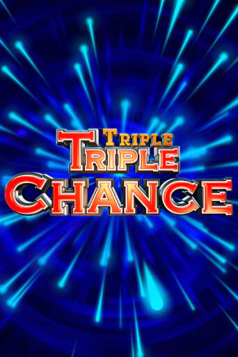 Бесплатная версия игры Triple Triple Chance | VAVADA KZ 