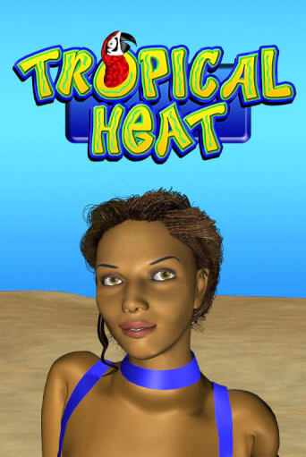 Бесплатная версия игры Tropical Heat | VAVADA KZ 