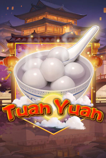 Бесплатная версия игры Tuan Yuan | VAVADA KZ 