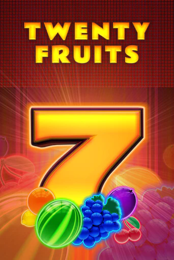 Бесплатная версия игры Twenty Fruits | VAVADA KZ 