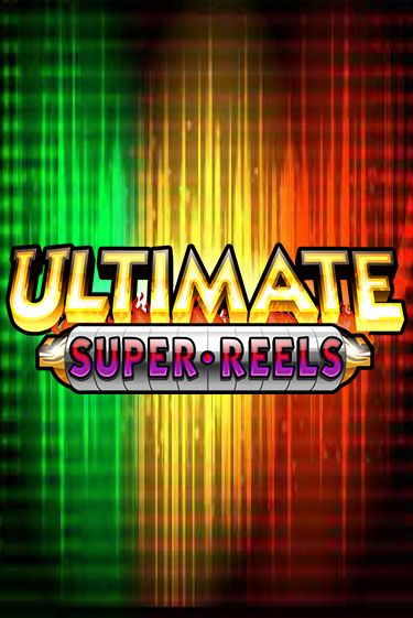 Бесплатная версия игры Ultimate Super Reels | VAVADA KZ 