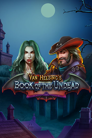 Бесплатная версия игры Van Helsing's Book of the Undead | VAVADA KZ 