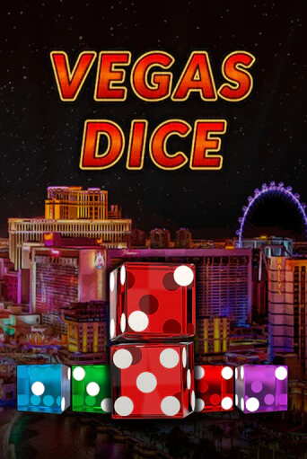 Бесплатная версия игры Vegas Dice | VAVADA KZ 