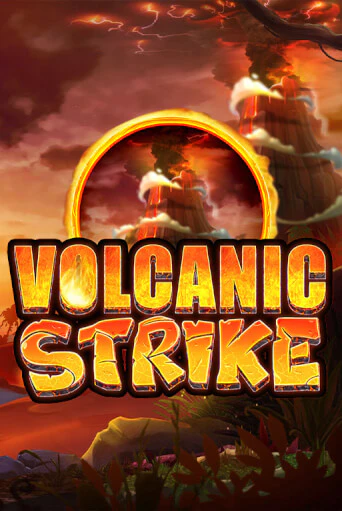 Бесплатная версия игры Volcanic Strike | VAVADA KZ 