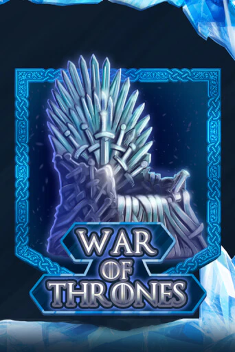 Бесплатная версия игры War Of Thrones | VAVADA KZ 