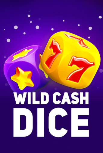 Бесплатная версия игры Wild Cash Dice | VAVADA KZ 