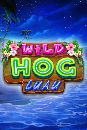 Бесплатная версия игры Wild Hog Luau | VAVADA KZ 