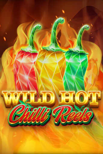 Бесплатная версия игры Wild Hot Chilli Reels | VAVADA KZ 