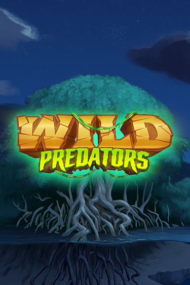 Бесплатная версия игры Wild Predators | VAVADA KZ 