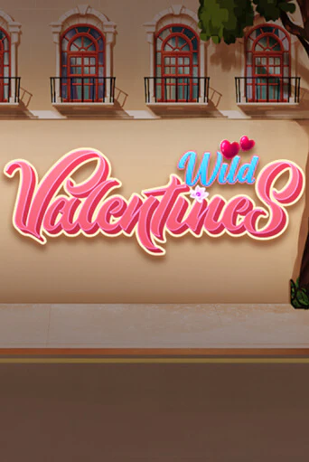 Бесплатная версия игры Wild Valentines | VAVADA KZ 