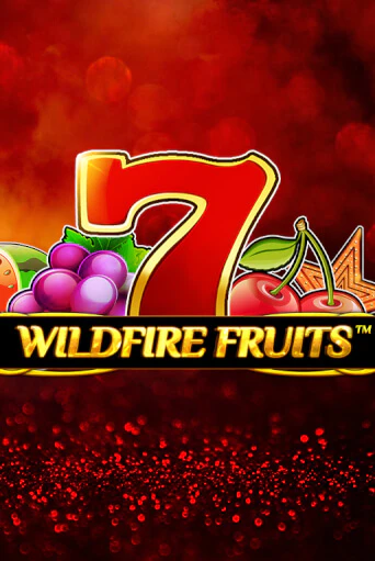 Бесплатная версия игры Wildfire Fruits | VAVADA KZ 