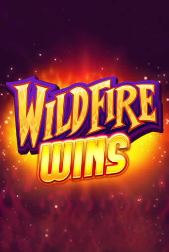 Бесплатная версия игры Wildfire Wins | VAVADA KZ 