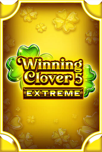 Бесплатная версия игры Winning Clover 5 Extreme | VAVADA KZ 