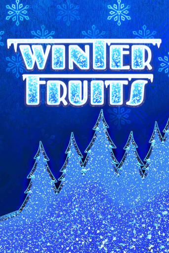 Бесплатная версия игры Winter Fruits | VAVADA KZ 