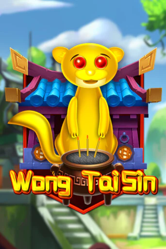 Бесплатная версия игры Wong TaiSin | VAVADA KZ 