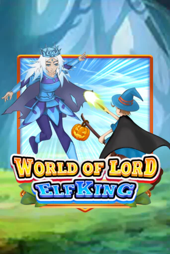 Бесплатная версия игры World Of Lord Elf King | VAVADA KZ 