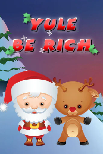 Бесплатная версия игры Yule be Rich | VAVADA KZ 