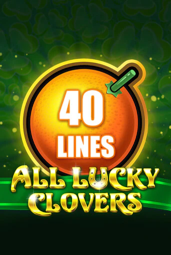 Бесплатная версия игры All Lucky Clovers 40 | VAVADA KZ 