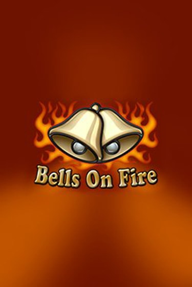 Бесплатная версия игры Bells on Fire | VAVADA KZ 