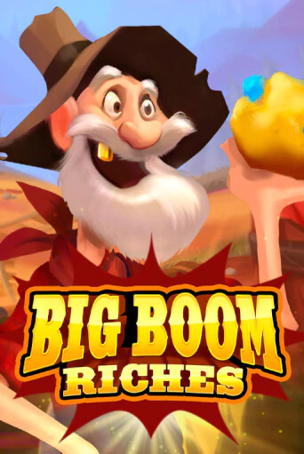 Бесплатная версия игры Big Boom Riches | VAVADA KZ 