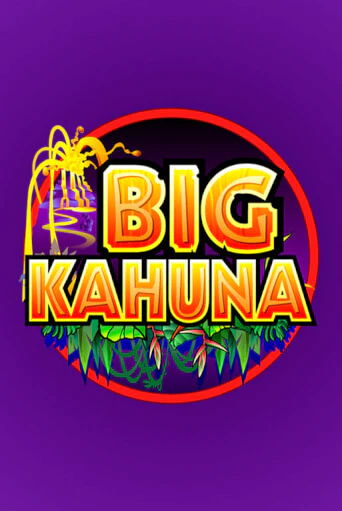 Бесплатная версия игры Big Kahuna | VAVADA KZ 