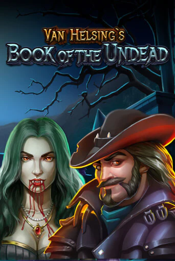 Бесплатная версия игры Van Helsing's Book Of The Undead | VAVADA KZ 