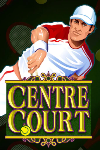 Бесплатная версия игры Centre Court | VAVADA KZ 