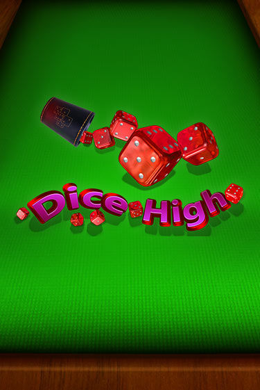 Бесплатная версия игры Dice High | VAVADA KZ 