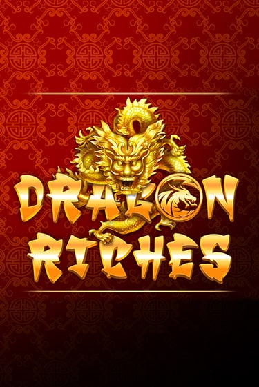 Бесплатная версия игры Dragon Riches | VAVADA KZ 