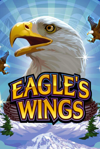 Бесплатная версия игры Eagle's Wings | VAVADA KZ 