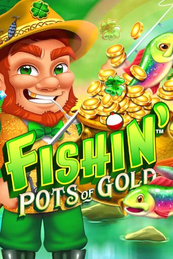 Бесплатная версия игры Fishin' Pots of Gold | VAVADA KZ 