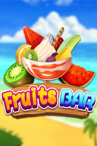 Бесплатная версия игры Fruits Bar | VAVADA KZ 