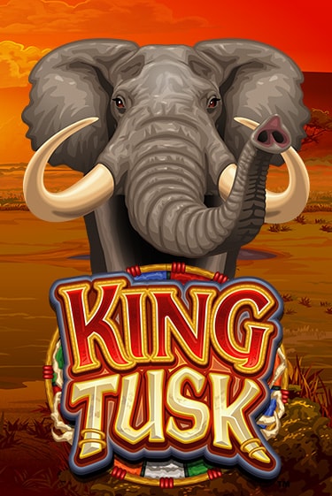 Бесплатная версия игры King Tusk | VAVADA KZ 