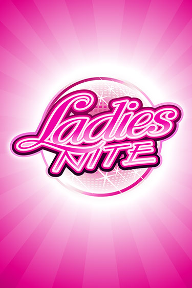 Бесплатная версия игры Ladies Nite | VAVADA KZ 