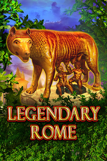 Бесплатная версия игры Legendary Rome | VAVADA KZ 