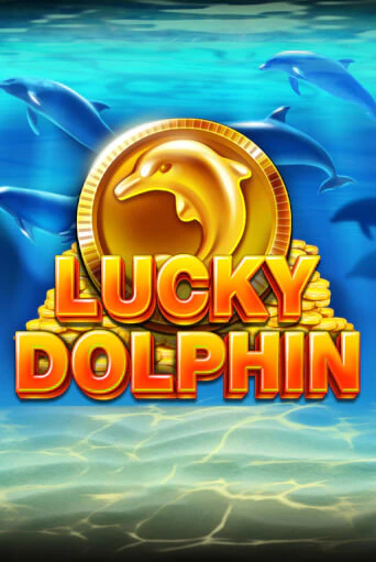 Бесплатная версия игры Lucky Dolphin | VAVADA KZ 