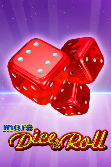 Бесплатная версия игры More Dice & Roll | VAVADA KZ 