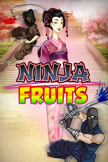 Бесплатная версия игры Ninja Fruits | VAVADA KZ 