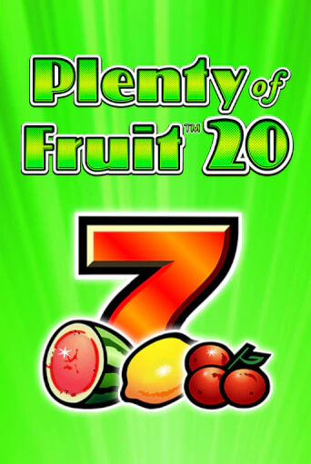 Бесплатная версия игры Plenty of Fruit 20 | VAVADA KZ 