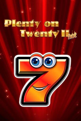 Бесплатная версия игры Plenty on Twenty II Hot | VAVADA KZ 