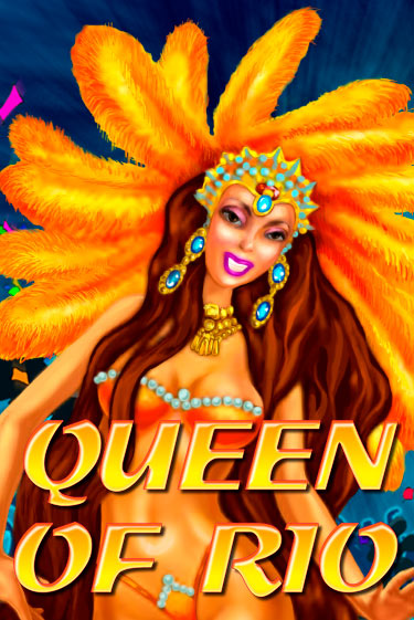 Бесплатная версия игры Queen Of Rio | VAVADA KZ 