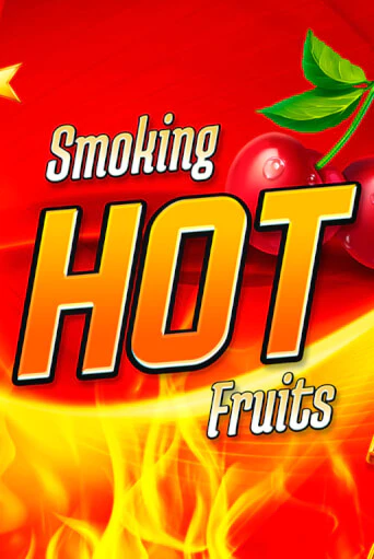 Бесплатная версия игры Smoking Hot Fruits | VAVADA KZ 