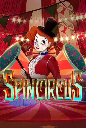 Бесплатная версия игры Spin Circus | VAVADA KZ 