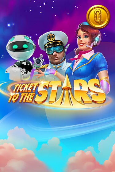 Бесплатная версия игры Ticket to the Stars | VAVADA KZ 